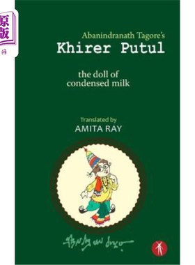 海外直订Khirer Putul - the doll of condensed milk 凯勒·普图尔——炼乳娃娃