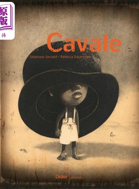 现货 塞尔万 飞毛腿  海贝卡插画 CAVALE 法文原版 Stephane Servant 经典 插画 绘本 漫画 艺术【中商原版】