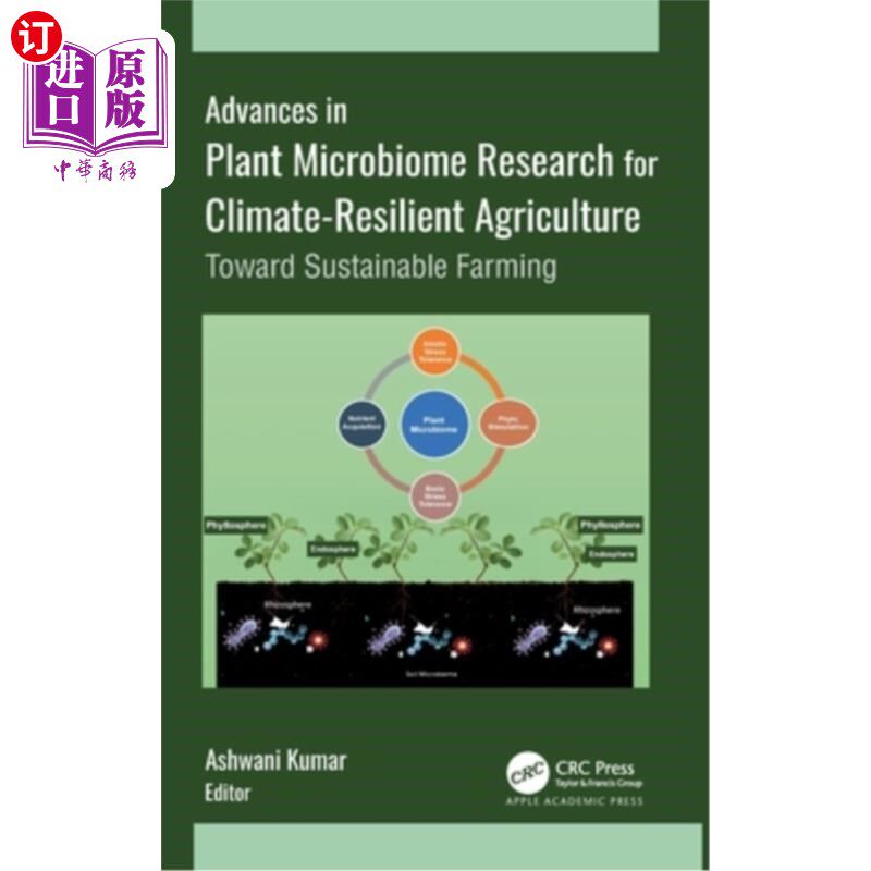 海外直订Advances in Plant Microbiome Research for Climate-Resilient Agriculture: Toward  Advances i