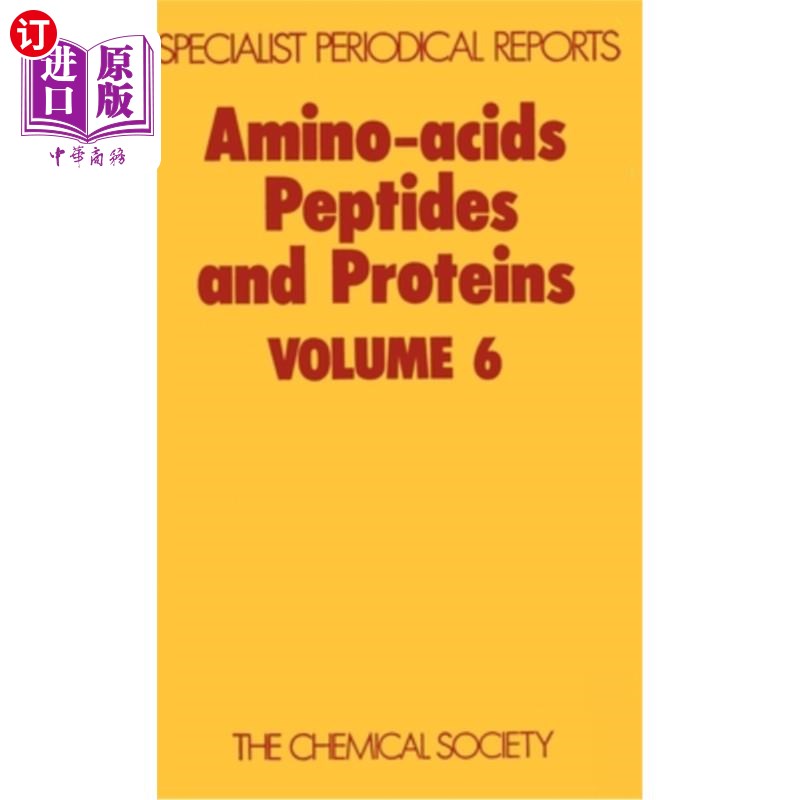 海外直订Amino Acids, Peptides and Proteins: Volume 6 氨基酸、肽和蛋白质：第6卷