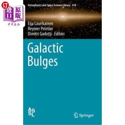 海外直订Galactic Bulges 银河隆起