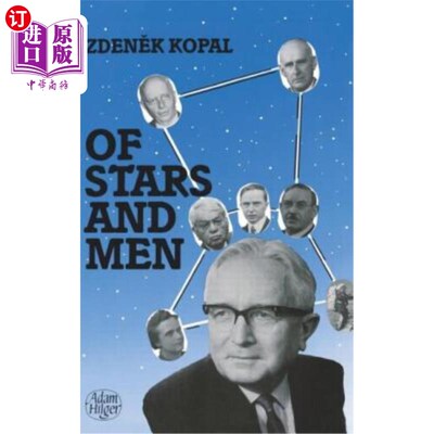 海外直订Of Stars and Men: Reminiscences of an Astronomer 《人与星:一位天文学家的回忆》