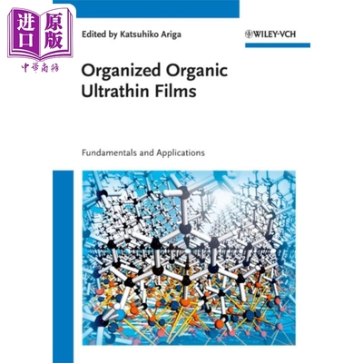 有序有机超薄膜 纳米技术 Organized Organic Ultrathin Films 英文原版  Katsuhiko Ariga【中商原版】