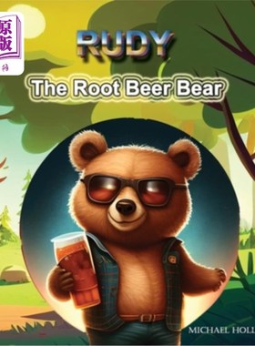海外直订Rudy the Root Beer Bear 鲁迪，根汁熊