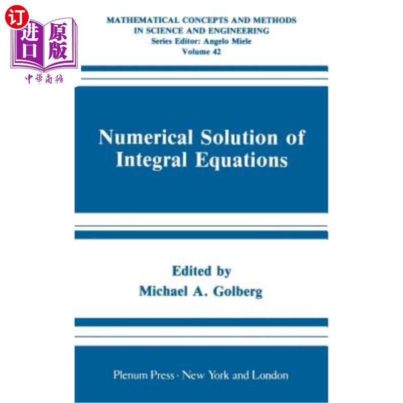 海外直订Numerical Solution of Integral Equations 积分方程的数值解