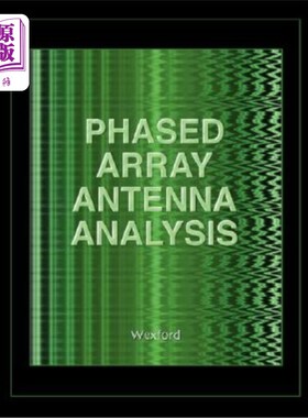 海外直订Phased Array Antenna Analysis (Computational Electromagnetics 相控阵天线分析（计算电磁学