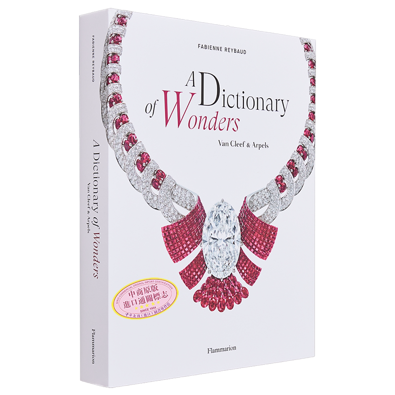 预售 A Dictionary Of Wonders: Van Cleef And Arpels 进口艺术 奇迹辞典：梵克雅宝的魔法世界【中商原版】