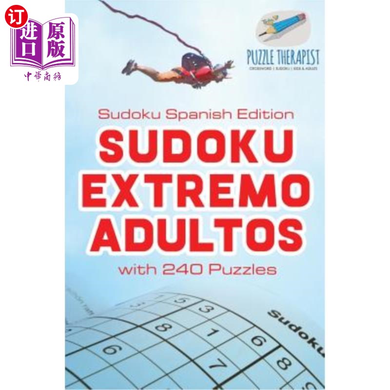 海外直订Sudoku Extremo Adultos Sudoku Spanish Edition with 240 Puzzles Sudoku Extremo Adultos Sudok