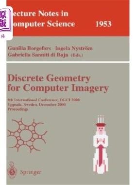 海外直订Discrete Geometry for Computer Imagery: 9th International Conference, Dgci 2000  计算机图像离散几何:第九届