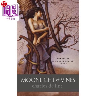 海外直订Moonlight & Vines 月光与藤蔓