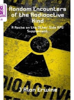 海外直订Random Encounters of the Radioactive Kind 放射性类随机相遇