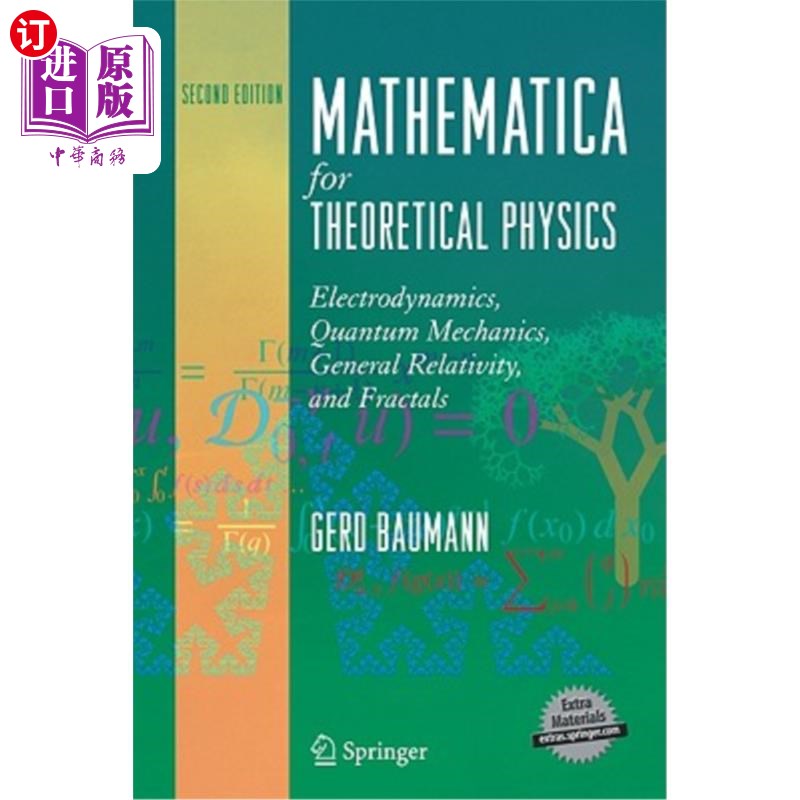 海外直订Mathematica for Theoretical Physics: Electrodynamics, Quantum Mechanics, General 理论物理的数学：电动力学、