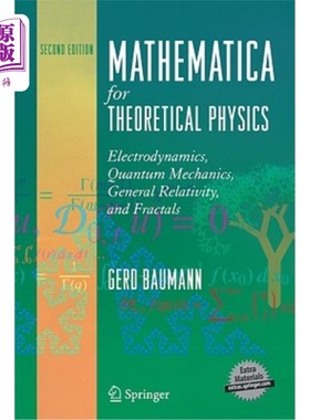 海外直订Mathematica for Theoretical Physics: Electrodynamics, Quantum Mechanics, General 理论物理的数学：电动力学、