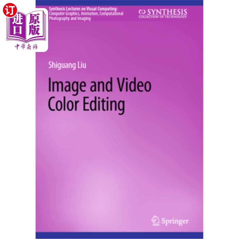 海外直订Image and Video Color Editing 图像和视频彩色编辑
