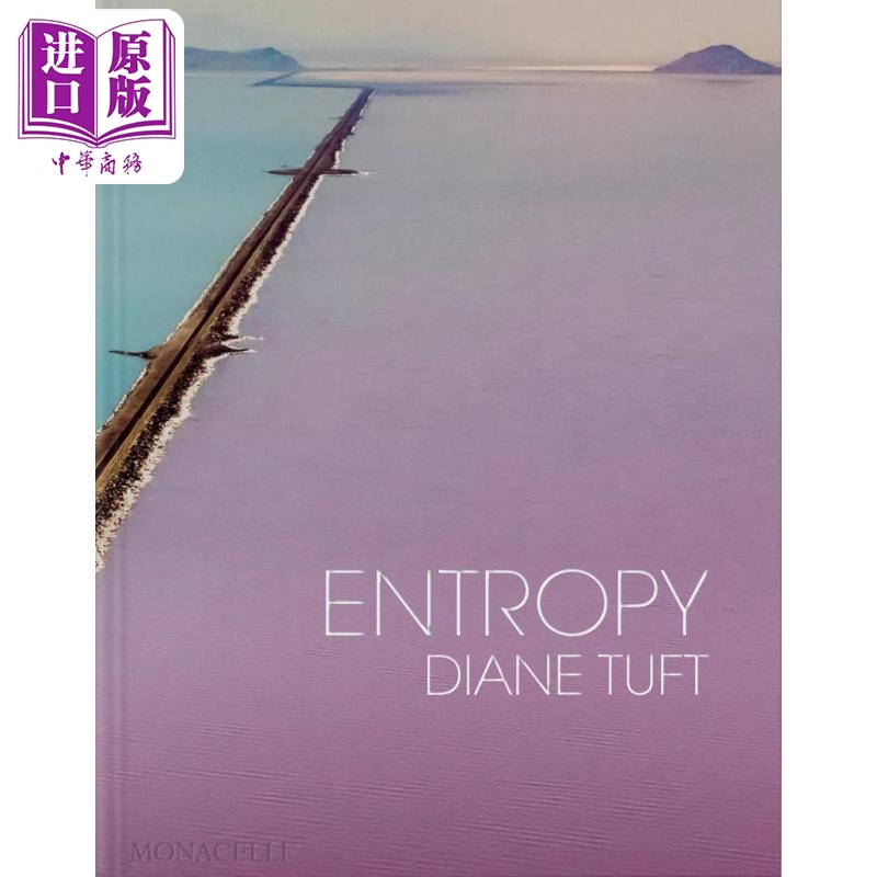 Entropy 进口艺术 无序 美国摄影师、冒险家戴安娜·塔夫特自然摄影集 Phaidon 【中商原版】