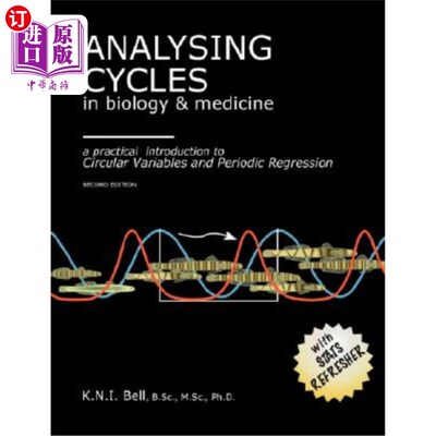 海外直订Analysing Cycles in Biology & Medicine-A Practical Introduction to Circular Vari 分析生物学和医学中的循环-