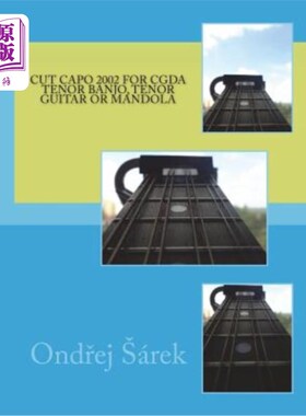 海外直订Cut capo 2002 for CGDA tenor banjo, tenor guitar or mandola 为CGDA男高音班卓琴，男高音吉他或曼陀拉剪2002年c