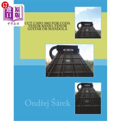 海外直订Cut capo 2002 for CGDA tenor banjo, tenor guitar or mandola 为CGDA男高音班卓琴，男高音吉他或曼陀拉剪2002年c