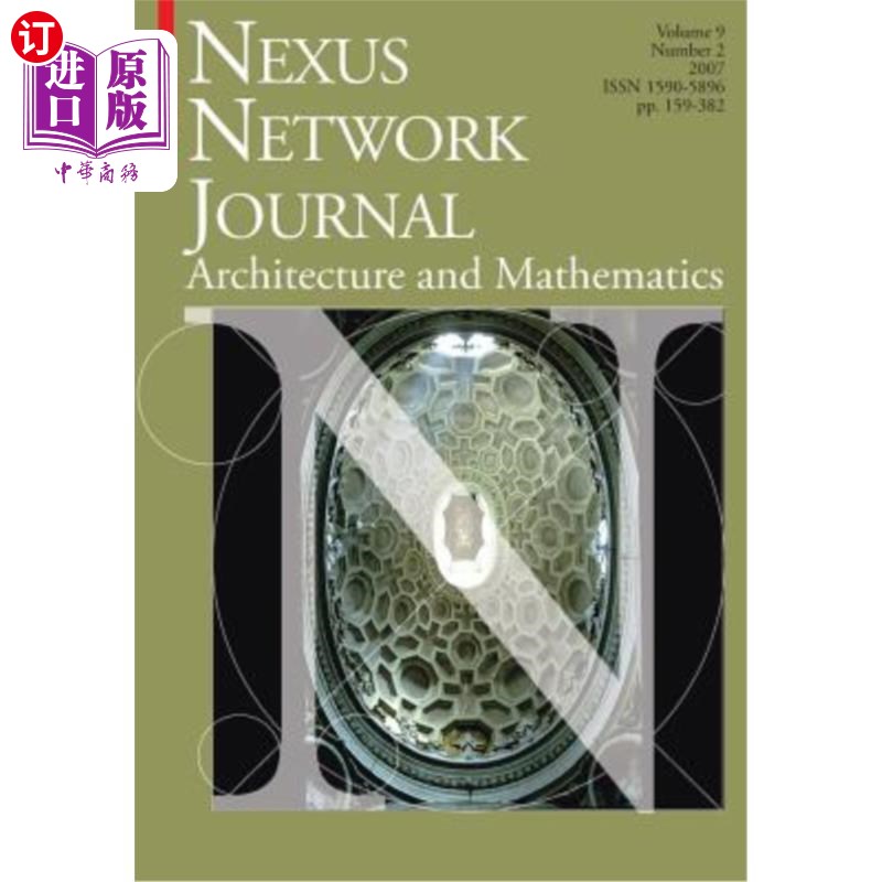 海外直订Nexus Network Journal 9,2: Architecture and Mathematics