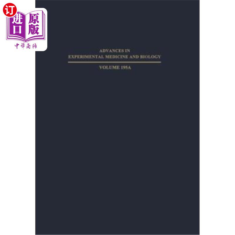 海外直订医药图书Purine and Pyrimidine Metabolism in Man V: Part A: Clinical Aspects Including Mo 人V的嘌呤和嘧啶代