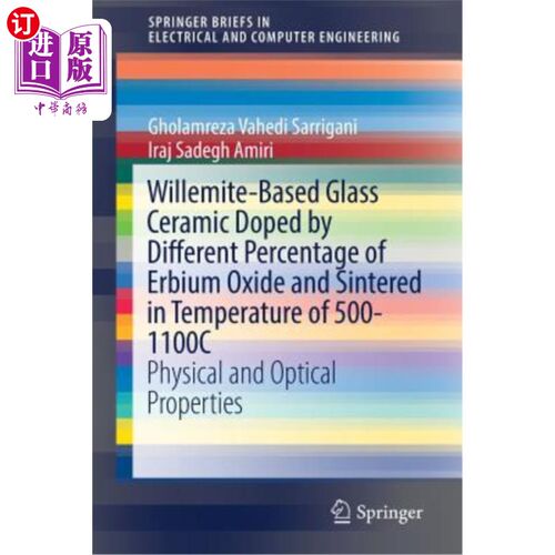 海外直订Willemite-Based Glass Ceramic Doped by Different Percentage of Erbium Oxide and  不同掺铒率、500-