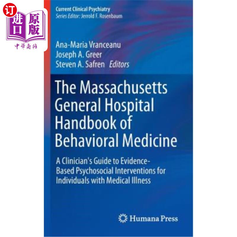 海外直订医药图书The Massachusetts General Hospital Handbook of Behavioral Medicine: A Clinician' 《马萨诸塞州总医院