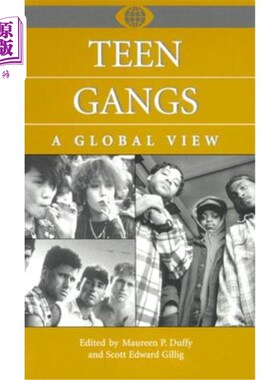 海外直订Teen Gangs: A Global View 青少年帮派:全球视野