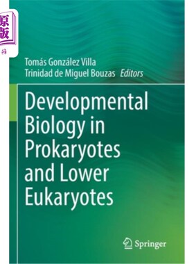 海外直订Developmental Biology in Prokaryotes and Lower Eukaryotes 原核生物和低等真核生物的发育生物学