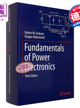 预售 电力电子学基础 第3版 Fundamentals of Power Electronics 英文原版 Robert W Erickson Dragan Maksimovic【中商原版】