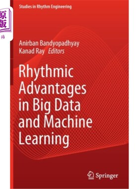 海外直订Rhythmic Advantages in Big Data and Machine Learning 节奏优势在大数据和机器学习