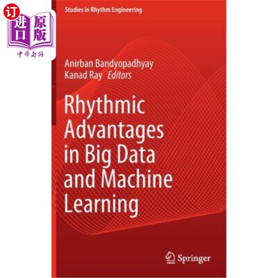 海外直订Rhythmic Advantages in Big Data and Machine Learning 节奏优势在大数据和机器学习