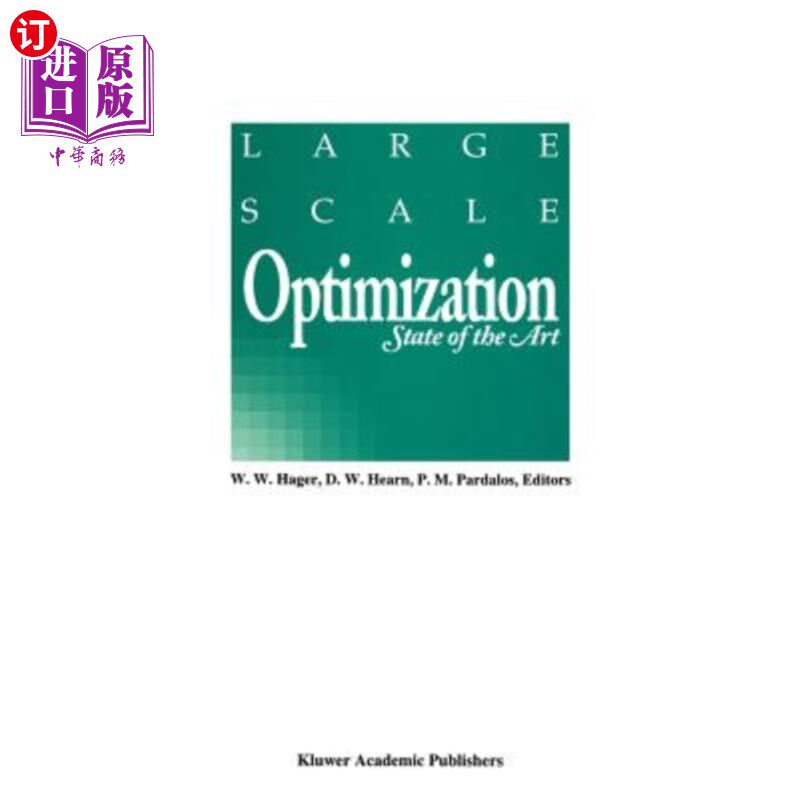 海外直订Large Scale Optimization: State of the Art 大规模优化：最新进展