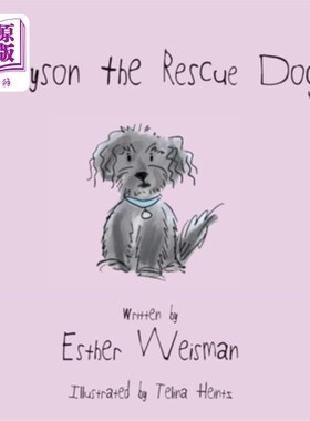 海外直订Greyson the Rescue Dog 救援犬格雷森