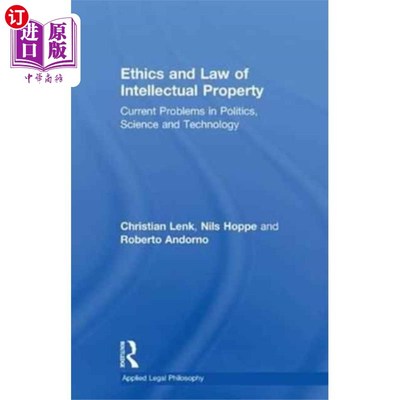 海外直订Ethics and Law of Intellectual Property “知识产权伦理与法律