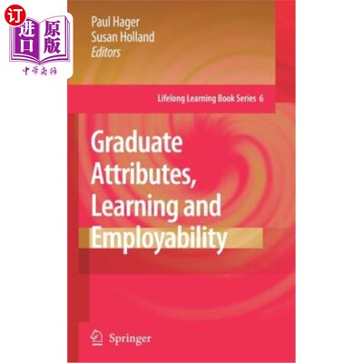 海外直订Graduate Attributes, Learning and Employability 研究生属性、学习和就业能力