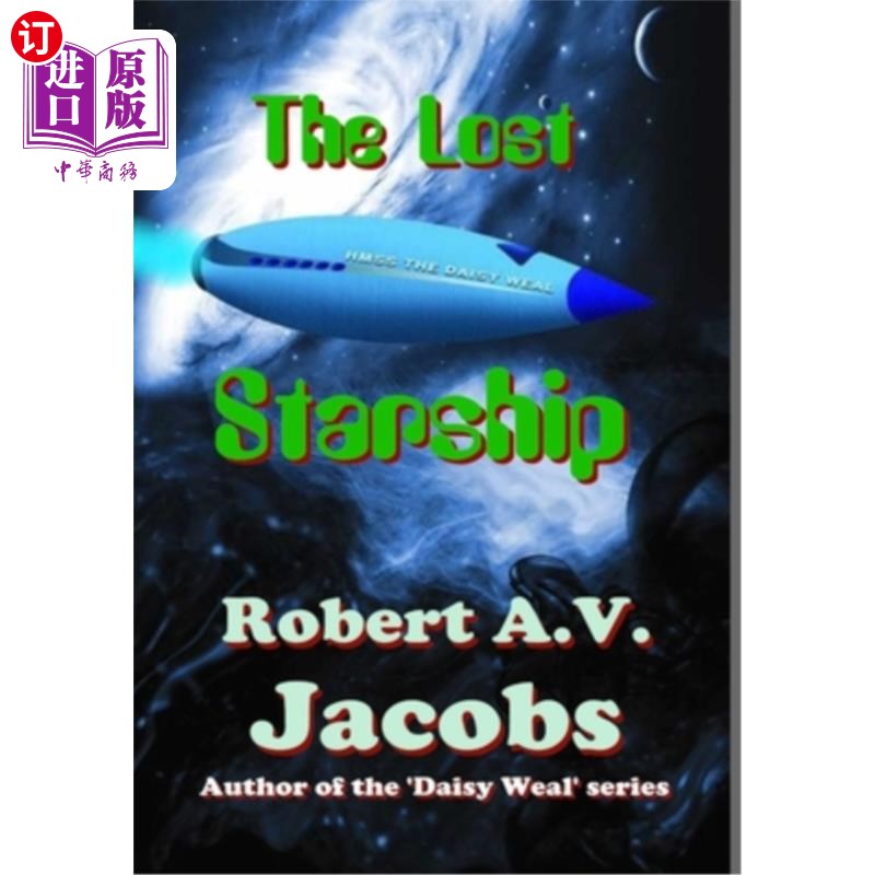 海外直订The Lost Starship 失踪的星舰
