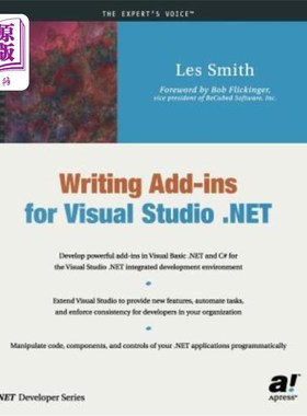 海外直订Writing Add-Ins for Visual Studio .Net 为Visual Studio .Net编写插件