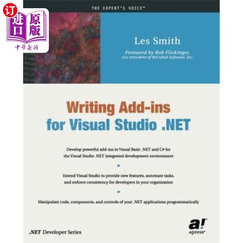 海外直订Writing Add-Ins for Visual Studio .Net 为Visual Studio .Net编写插件
