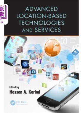 海外直订Advanced Location-Based Technologies and Services 先进的定位技术和服务