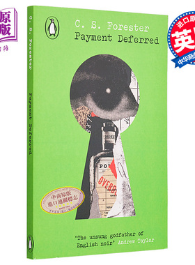现货 企鹅经典犯罪推理系列 延期付款 C S FORESTER 英文原版 Payment Deferred【中商原版】