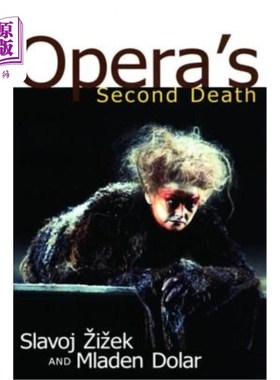 海外直订Opera's Second Death 歌剧的第二次死亡