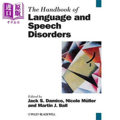 语言和言语障碍手册 The Handbook Of Language And Speech Disorders Jack Damico 英文原版 中商原版