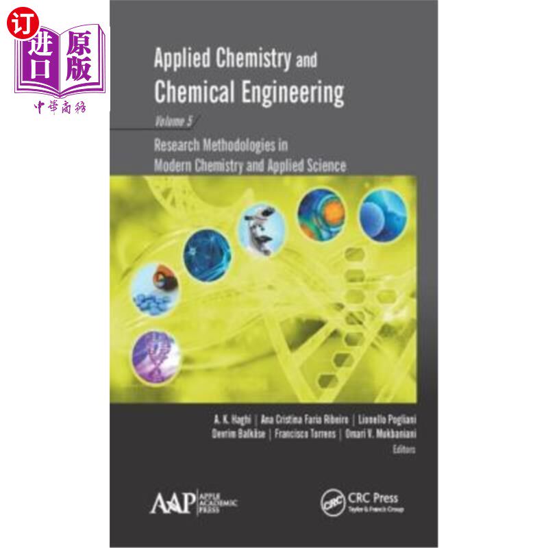 海外直订Applied Chemistry and Chemical Engineering, Volume 5: Research Methodologies in  应用化学和化学工程，第5卷: