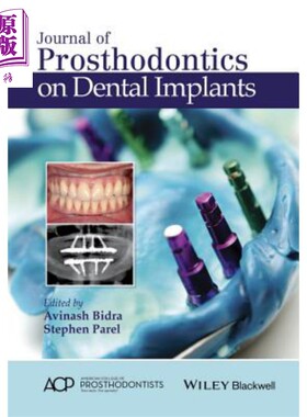 现货 关于牙种植体的假牙修复学日志 Journal Of Prosthodontics On Dental Implants ACP 英文原版【中商原版】wiley