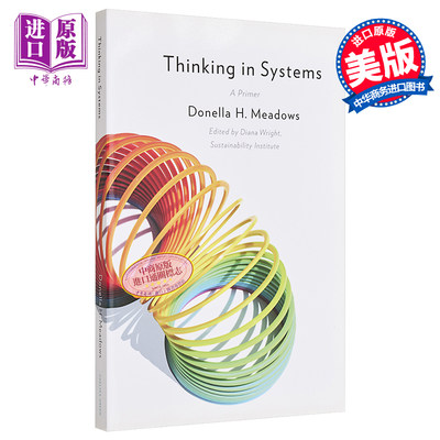 现货 系统之美 决策者的系统思考 英文原版 Thinking in Systems A Primer Donella Meadows 系统动力学 思想启迪【中商原版】