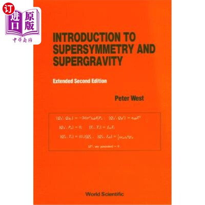 海外直订Introduction to Supersymmetry and Supergravity (Revised and Extended 2nd Edition 超对称和超重力导论（修订和