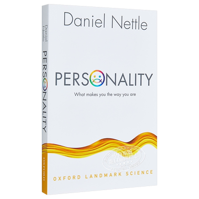 预售 【中商原版】个性 君之如是 何以致之 牛津科学里程碑系列 英文原版 Personality Daniel Nettle OUP Oxford 心理学 科普 人?