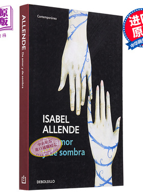 现货【西文版】伊莎贝尔 阿连德 爱情与阴影 DE AMOR Y DE SOMBRA DBC 西班牙文原版 Isabel Allende