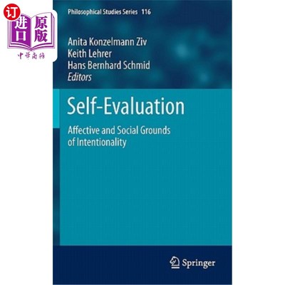 海外直订Self-Evaluation: Affective and Social Grounds of Intentionality 自我评价:意向性的情感和社会基础