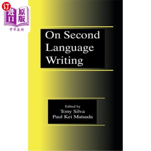 海外直订On Second Language Writing 论二语言写作